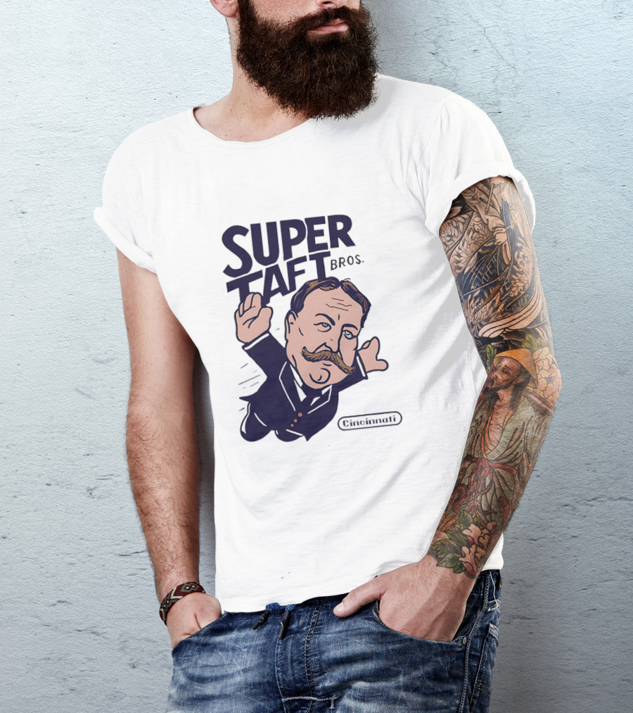 Super Taft Bros Cincinnati Caricature Parody William Howard Taft T-Shirt