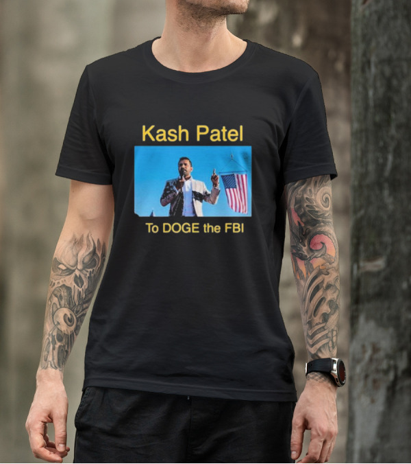 Kash Patel To DOGE The FBI American Flag Speech Scene T-Shirt