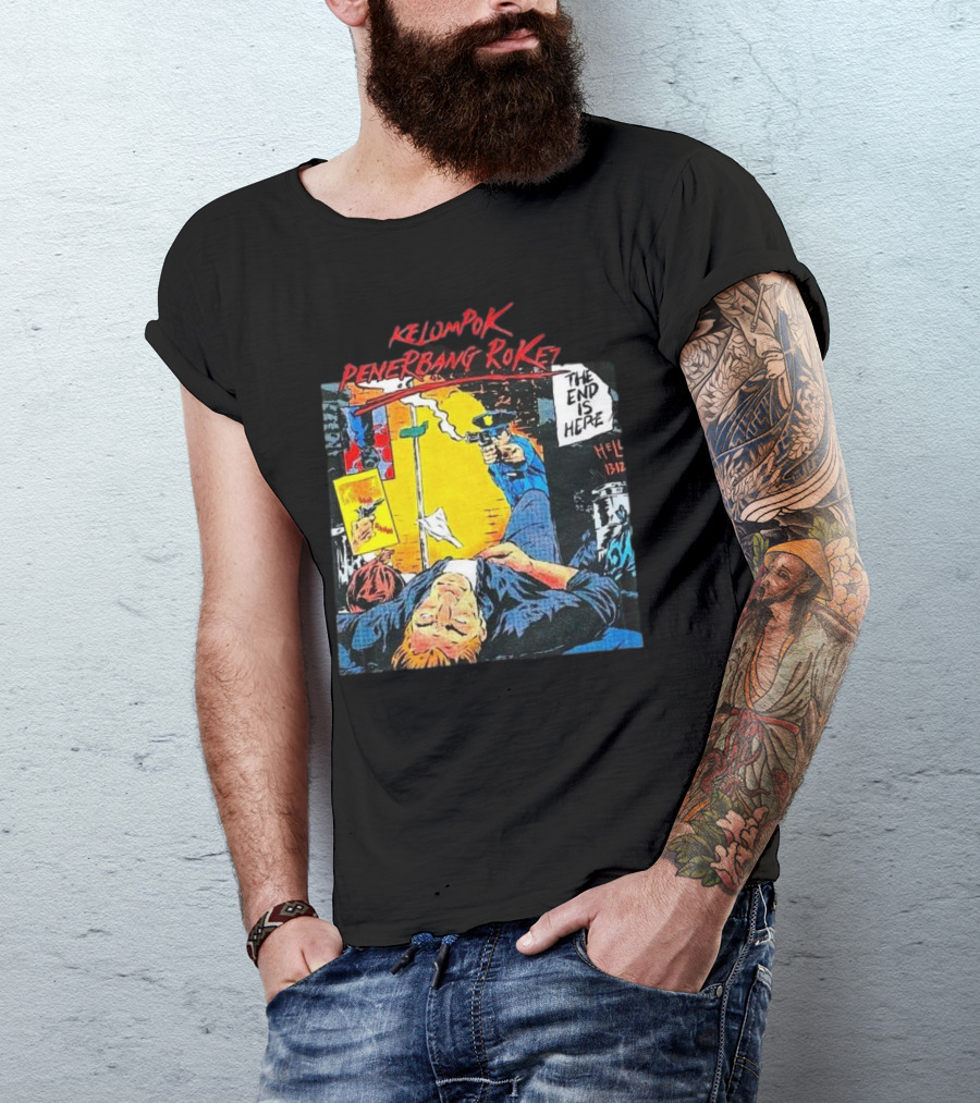 Kelompok Penerbang Roket The End Is Here Mati Muda Comic Style T-Shirt