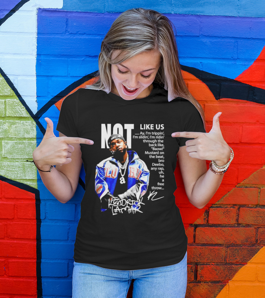 Kendrick Lamar Not Like Us Lyric Love Jacket Signature T-Shirt