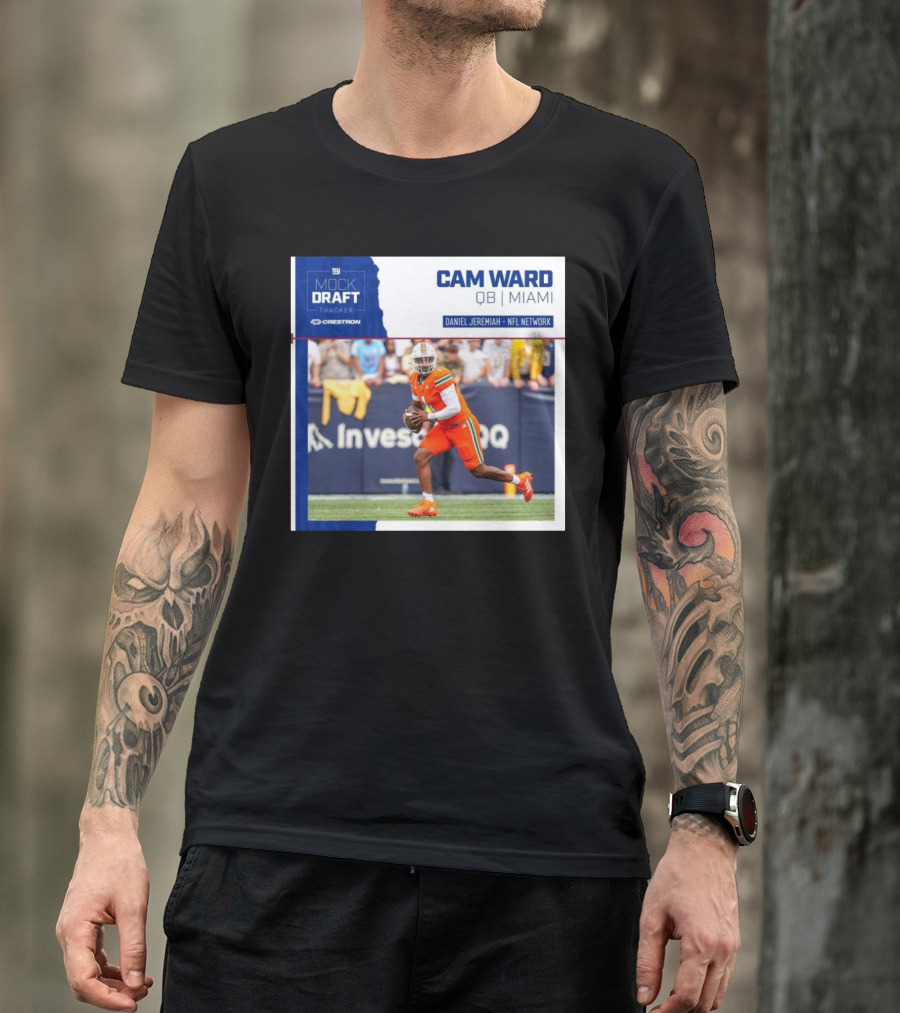 New York Giants Mock Draft Tracker Cam Ward QB Miami Daniel Jeremiah NFL Network T-Shirt