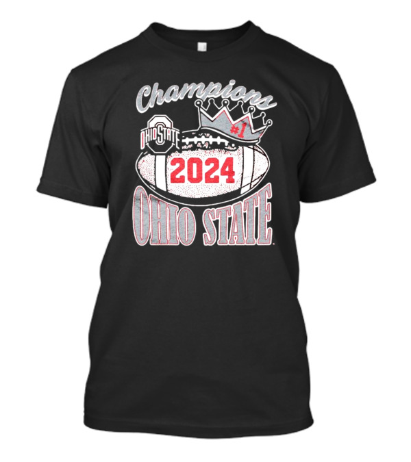 Ohio State Buckeyes Champions 2024 Number 1 Football Crown T-Shirt