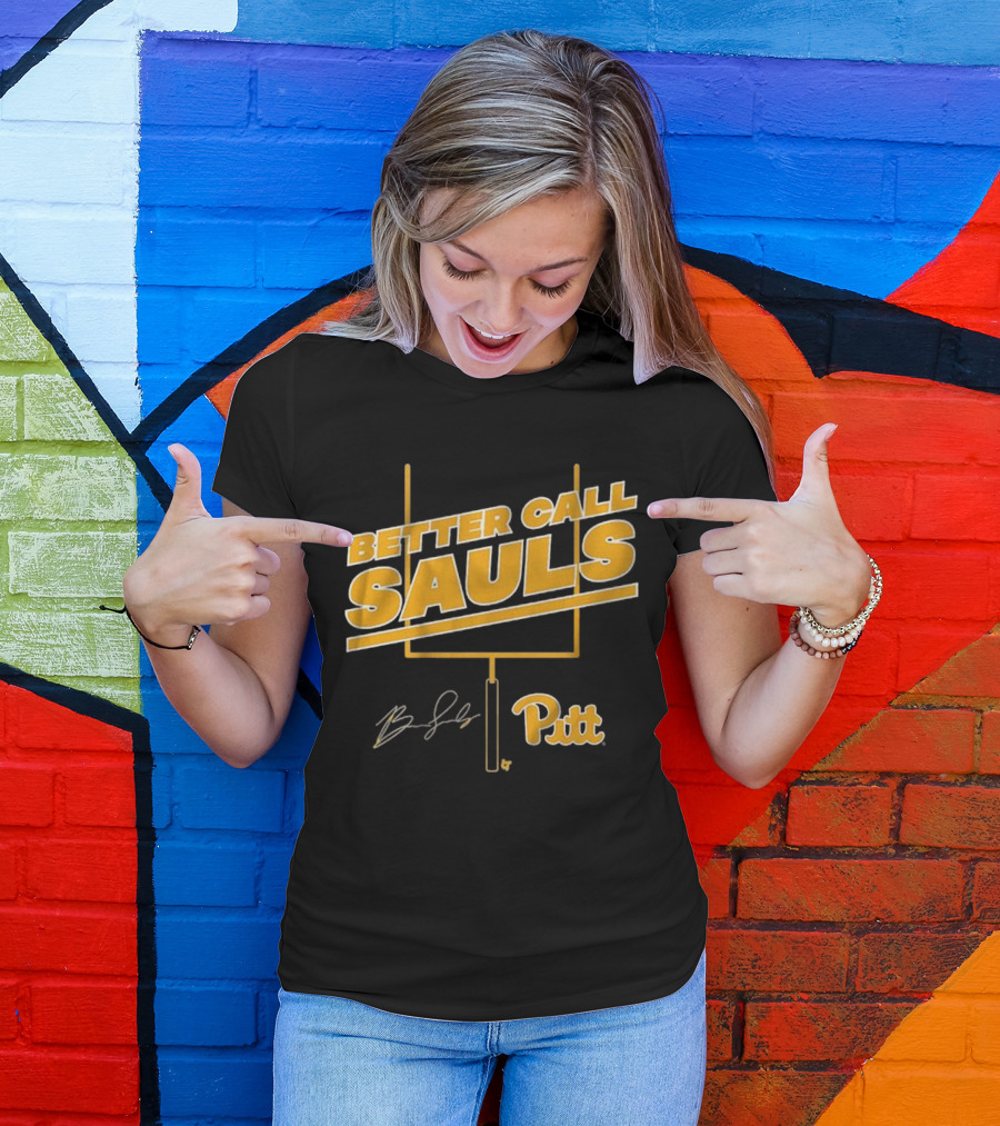 Pitt Football Better Call Sauls Ben Sauls Signature Goalpost T-Shirt