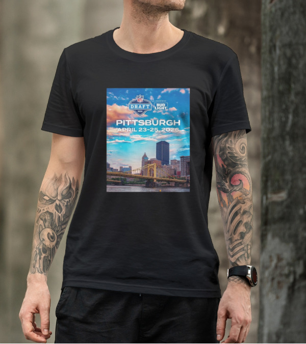 Pittsburgh NFL Draft 2026 April 23-25 Event Bud Light Sponsorship Skyline T-Shirt