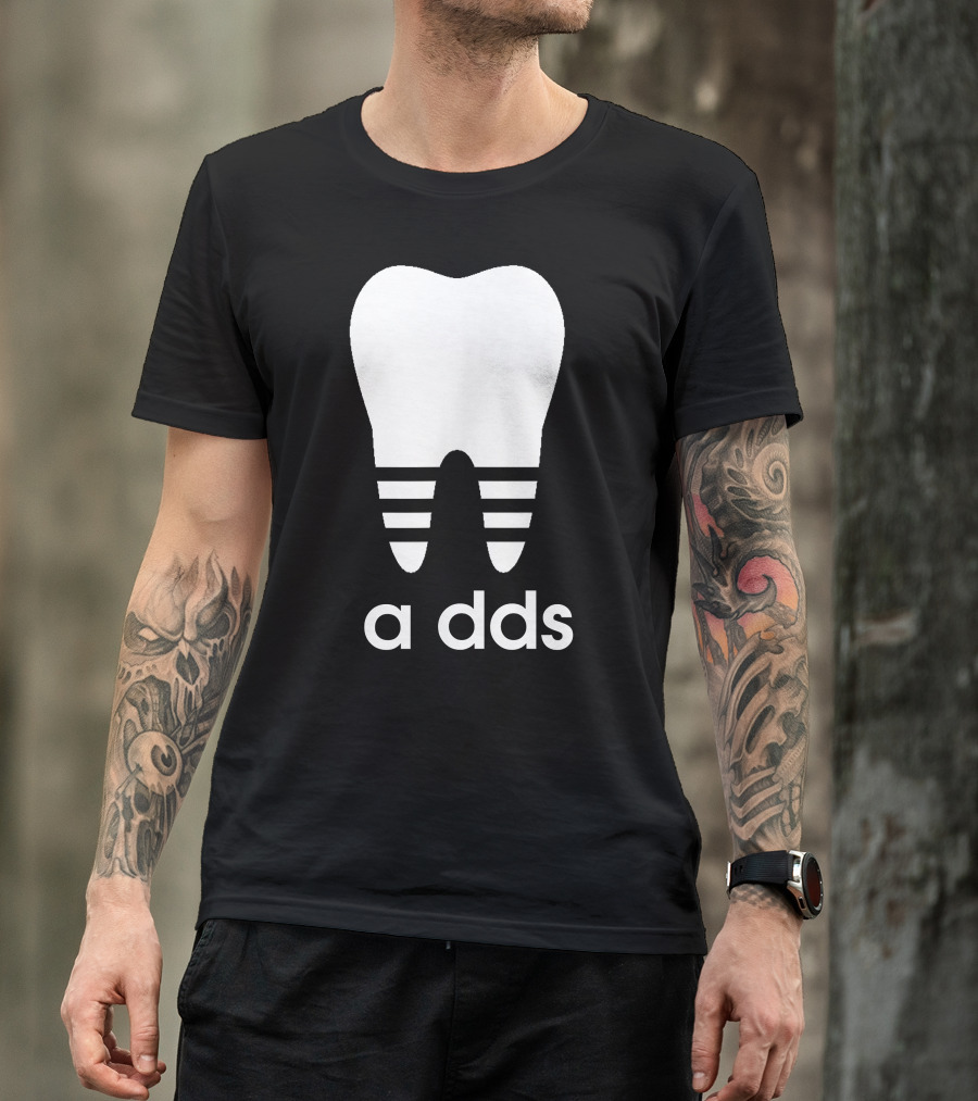 A DDS Funny Dentist Dental Student Humor Graduation Gift Tooth T-Shirt