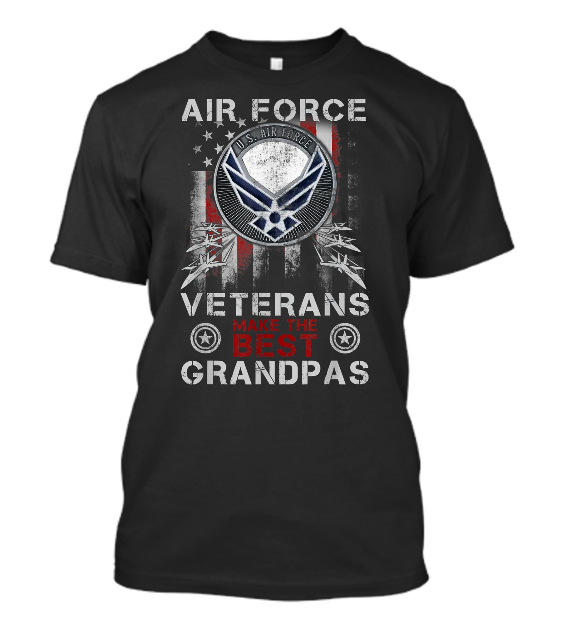 U.S. Air Force Veterans Make The Best Grandpas With American Flag T-Shirt