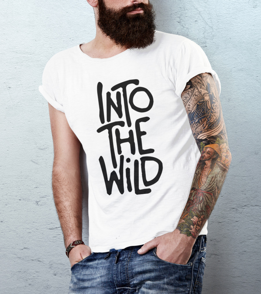 Into The Wild Handwritten Text T-Shirt
