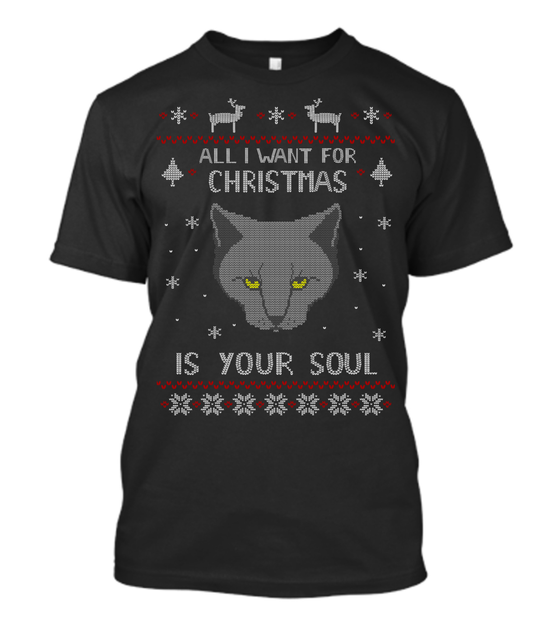 All I Want For Christmas Is Your Soul Cat Reindeer Knitted Christmas T-Shirt