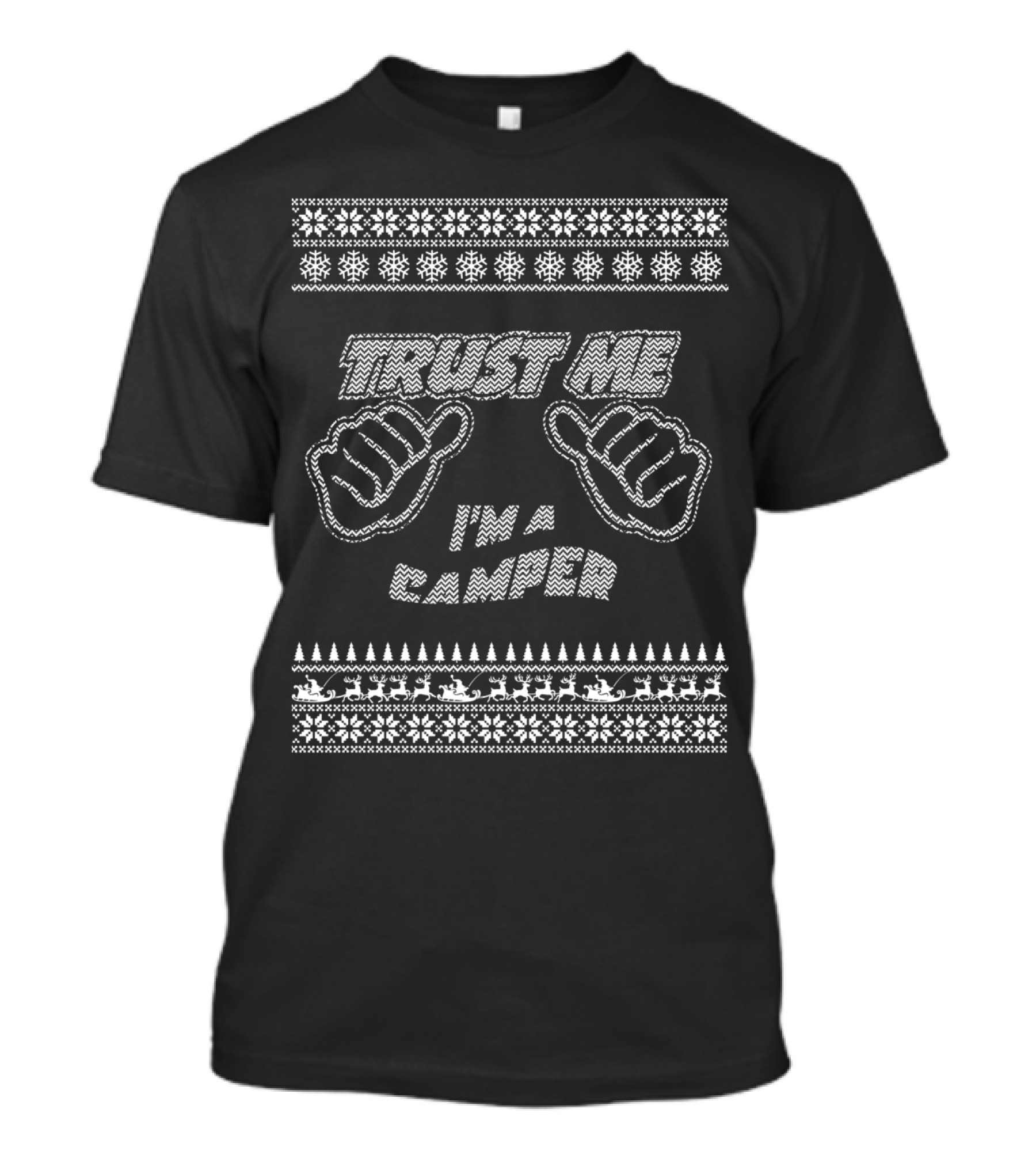 Trust Me I'm A Camper Ugly Christmas T-Shirt