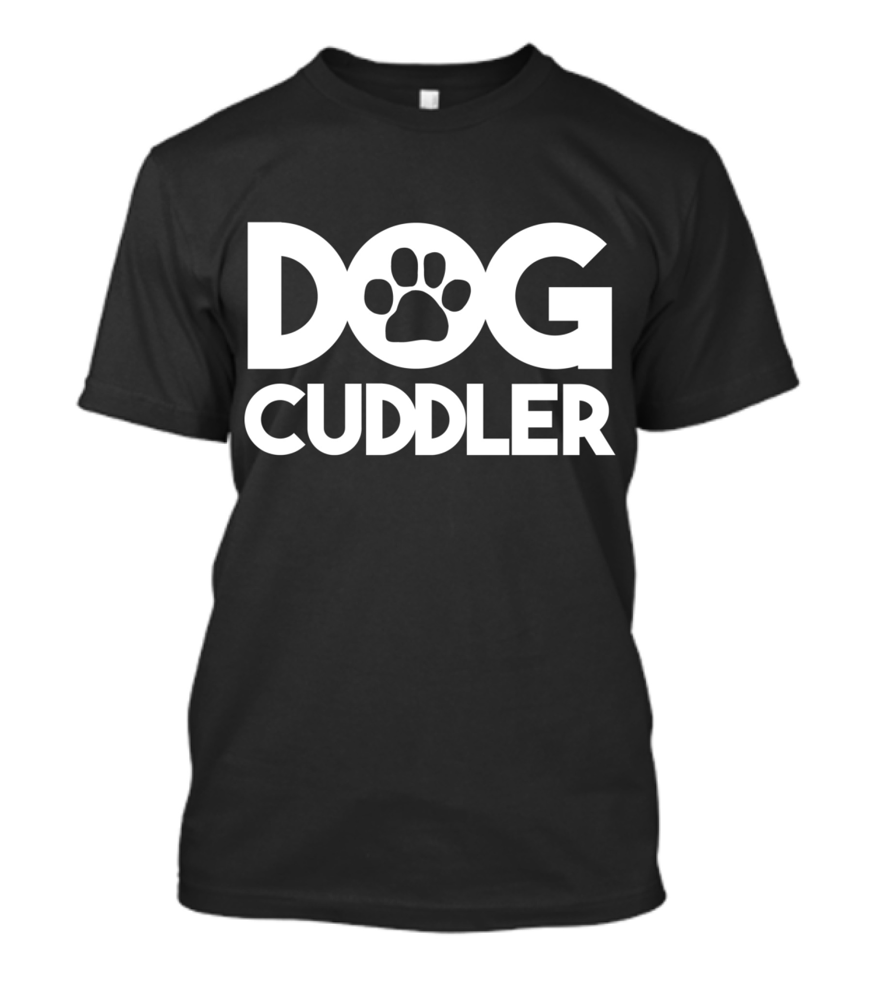 Dog Cuddler Paw Print Animal Pet Lover T-Shirt