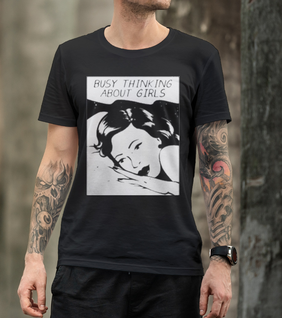 Busy Thinking About Girls Comic Pop T-Shirt