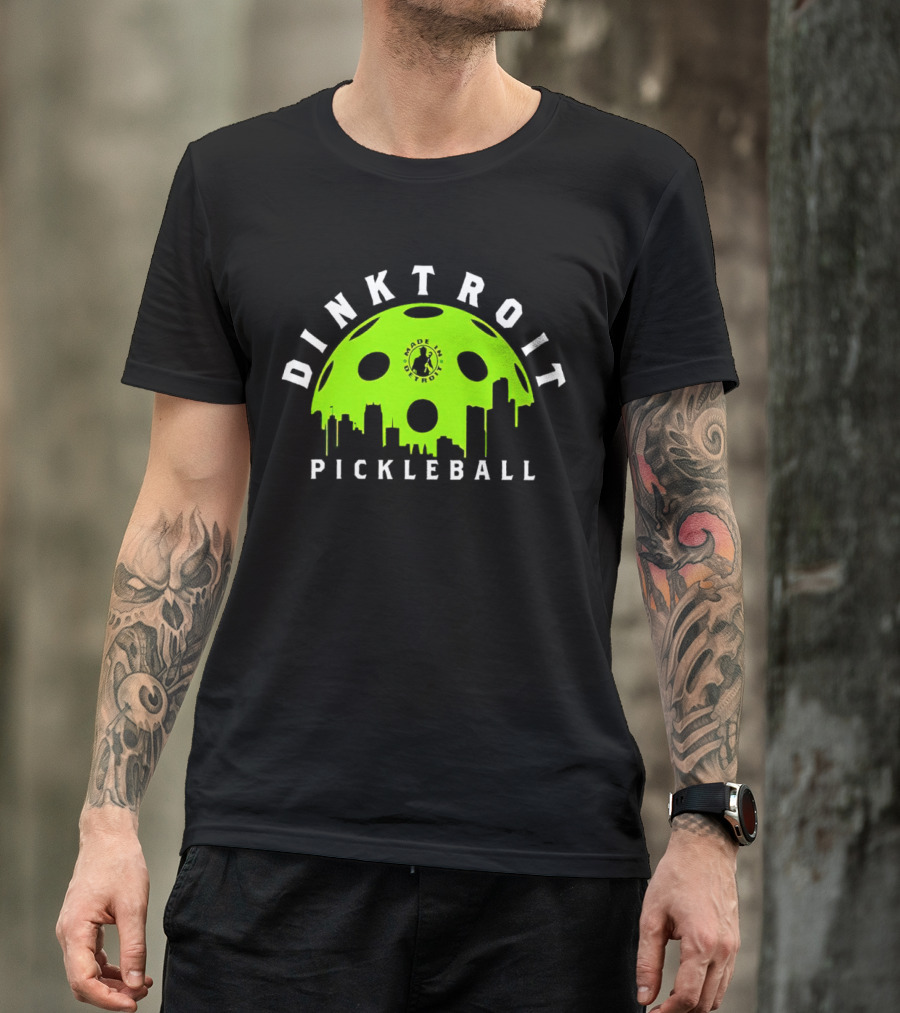 Dinktroit Pickleball Made In Detroit Skyline Ball T-Shirt