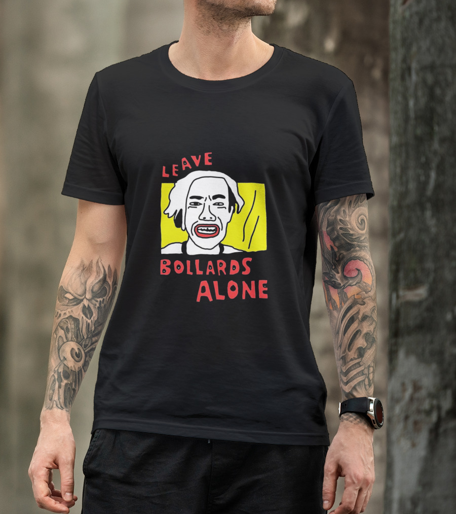 Leave Bollards Alone Illustration With Cartoon Face And Yellow Background T-Shirt