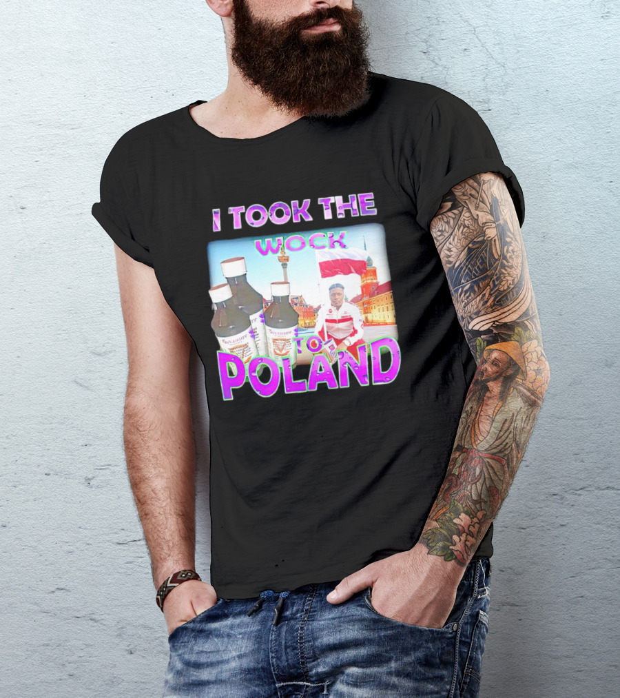 I Took The Wock To Poland Men's Shirt Scenic Polish Cityscape And Cough Syrup Bottles T-Shirt