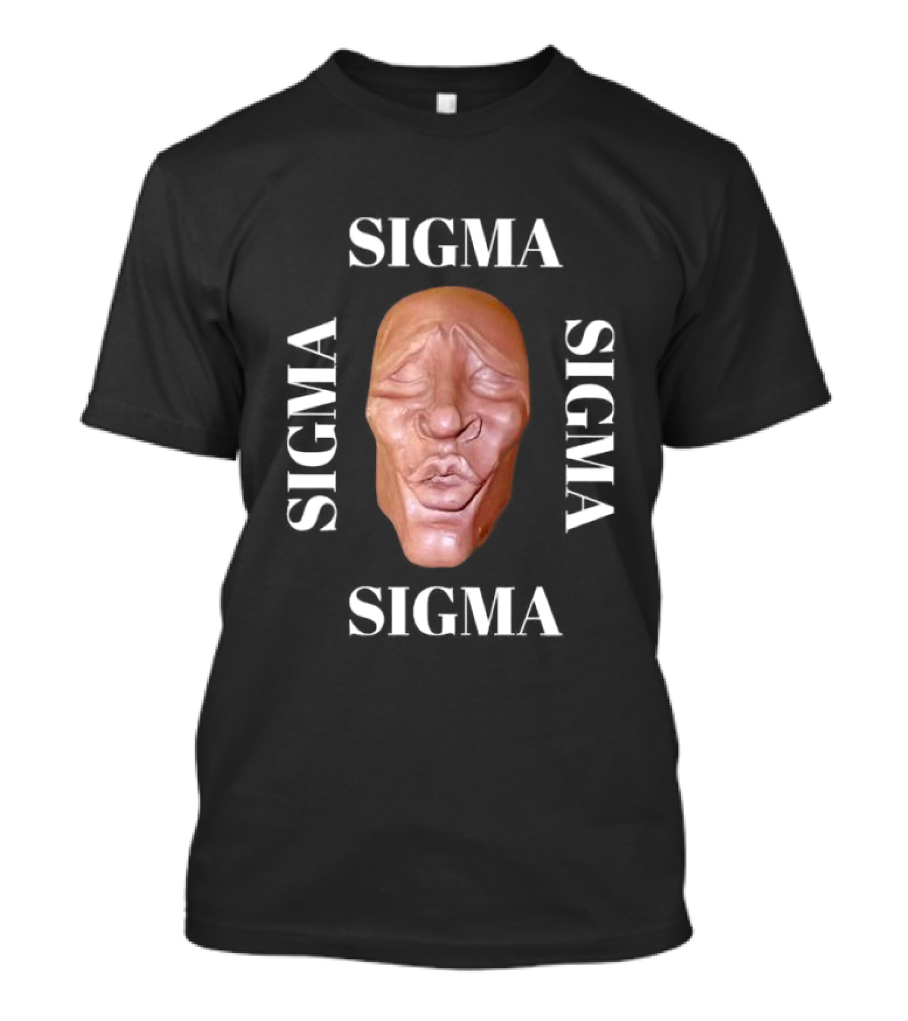 SIGMA SIGMA SIGMA SIGMA Face T-Shirt