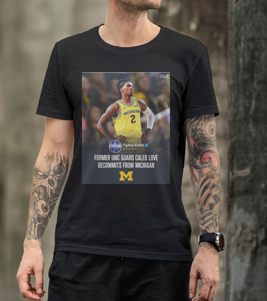 Former UNC Guard Caleb Love Decommits From Michigan T-Shirt