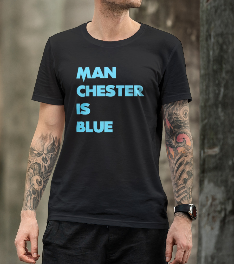 Manchester Is Blue T-Shirt
