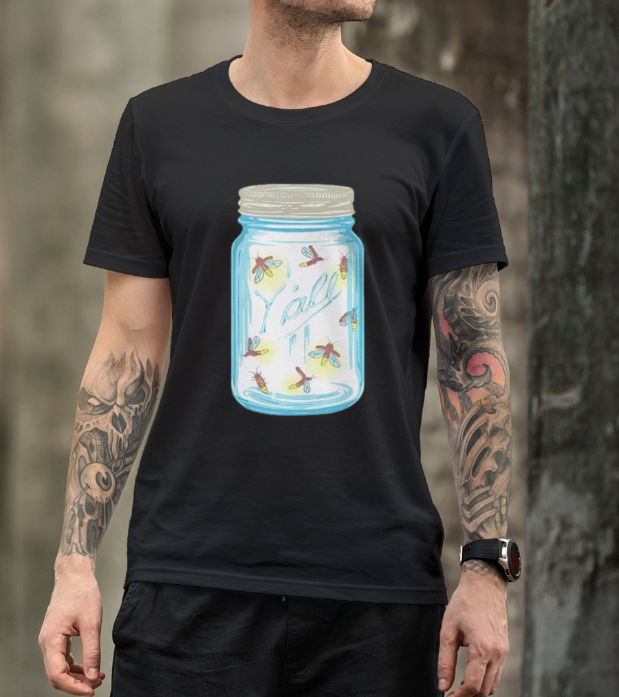 Fireflies In A Jar Y’all T-Shirt