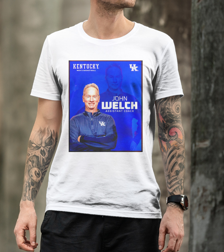 Kentucky Men's Basketball John Welch Assistant Coach UK T-Shirt