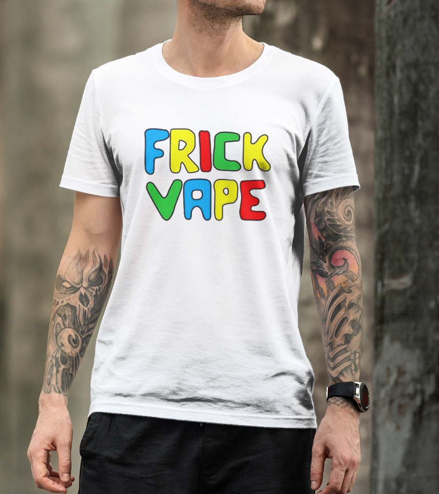 Frick Vape Gaming Meme Fun T-Shirt