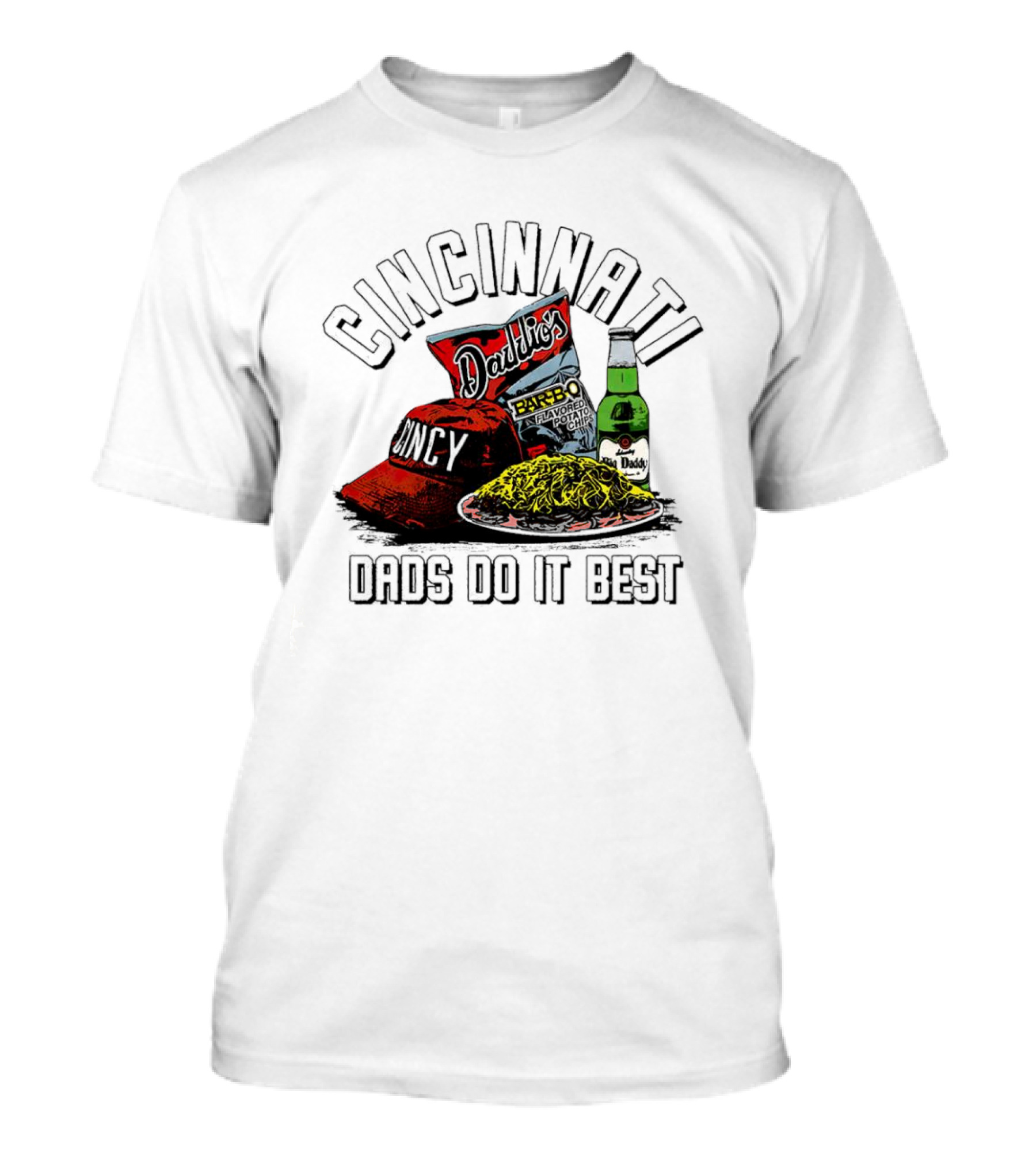 Cincinnati Dads Do It Best Daddy-O's Snacks And Beer T-Shirt