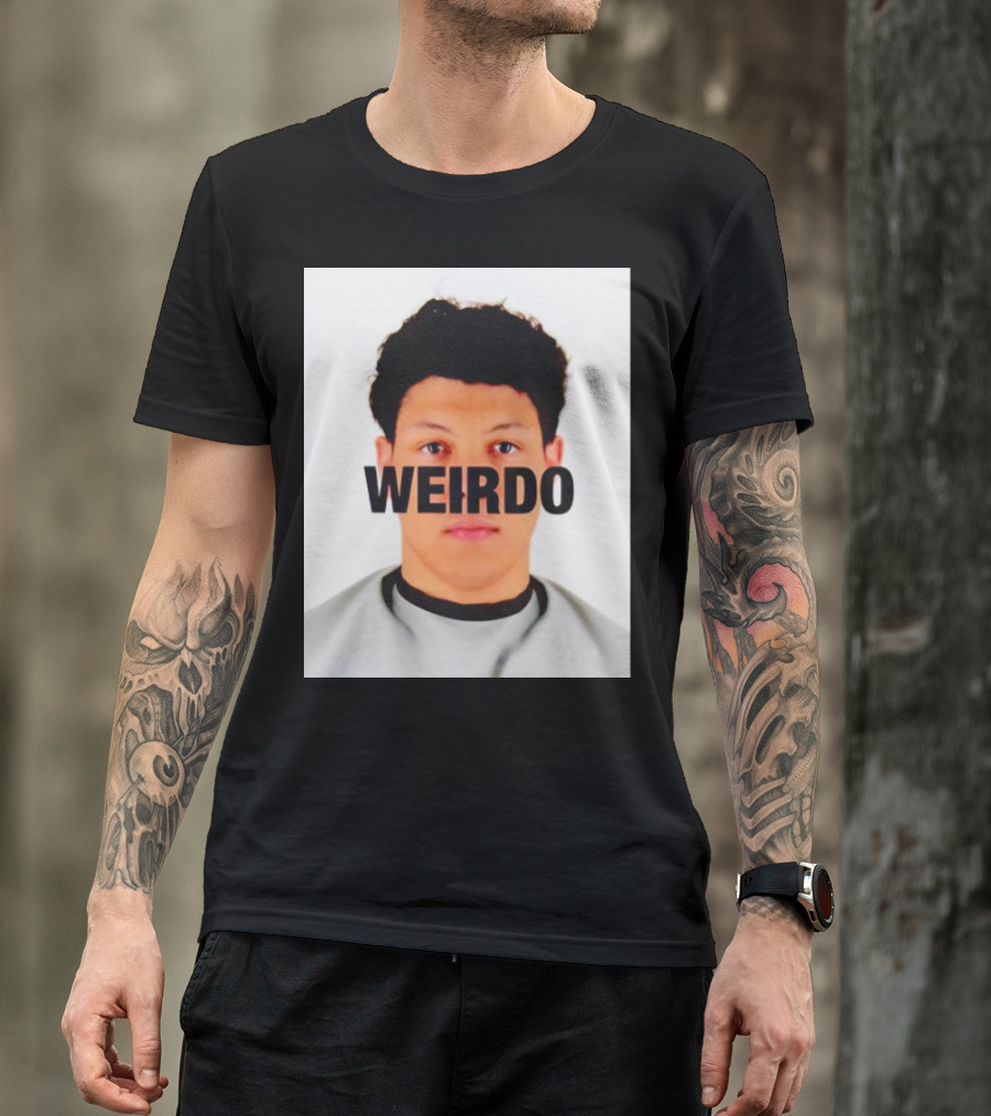 Jackson Mahomes Weirdo T-Shirt