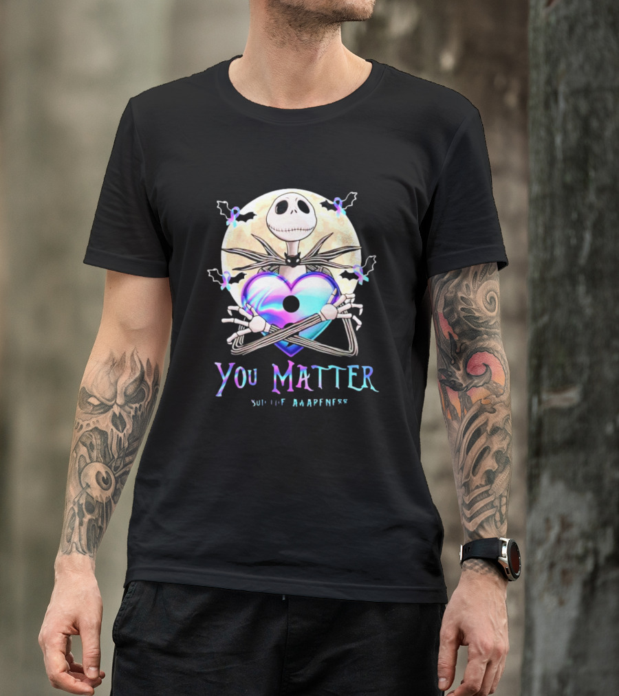Jack Skellington Heart You Matter Suicide Awareness Prevention T-Shirt