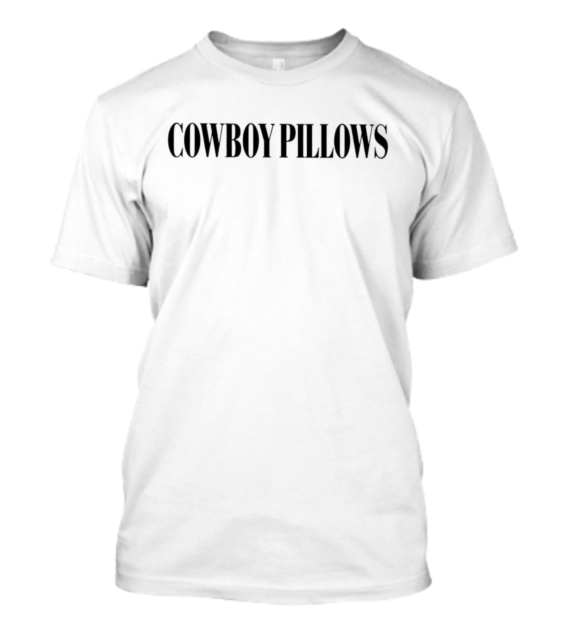 COWBOY PILLOWS T-Shirt
