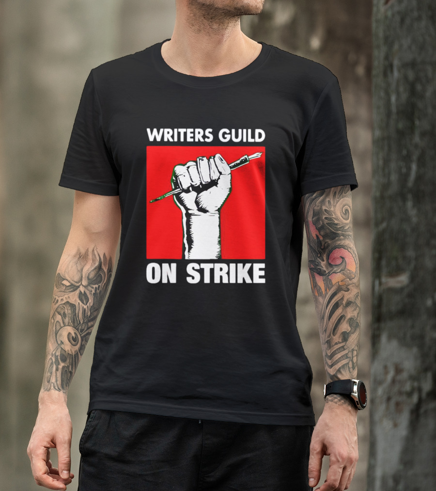 Writers Guild On Strike Raised Fist Pencil T-Shirt