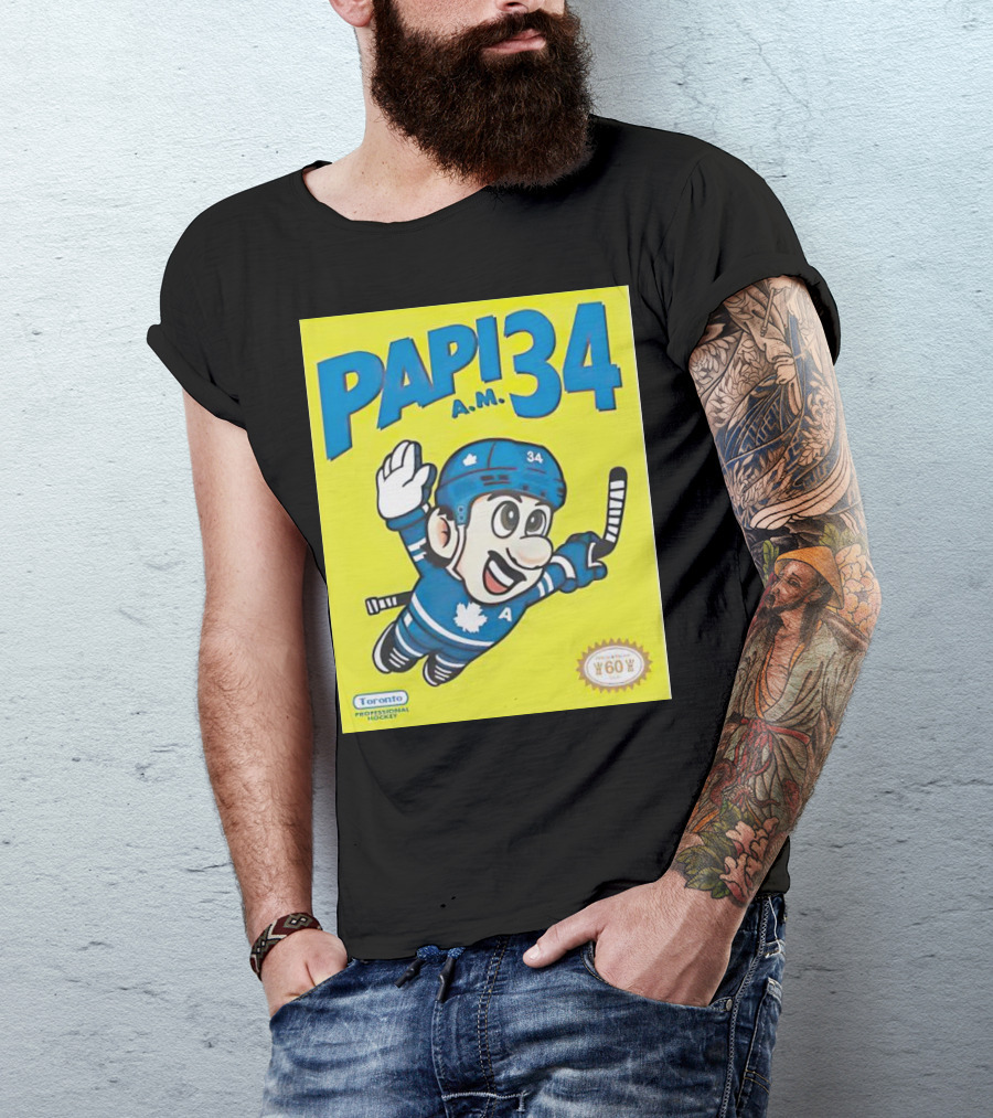 Toronto Maple Leafs Papi 34 A.M. Hockey Toronto Professional Hockey T-Shirt