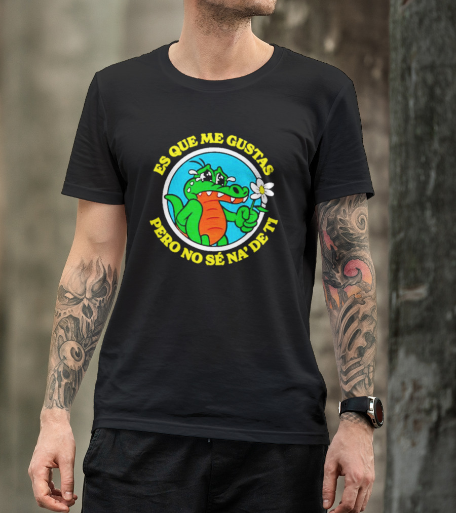 Alvaro Diaz Felicilandia Es Que Me Gustas Pero No Sé Na' De Ti Crocodile With Flower T-Shirt