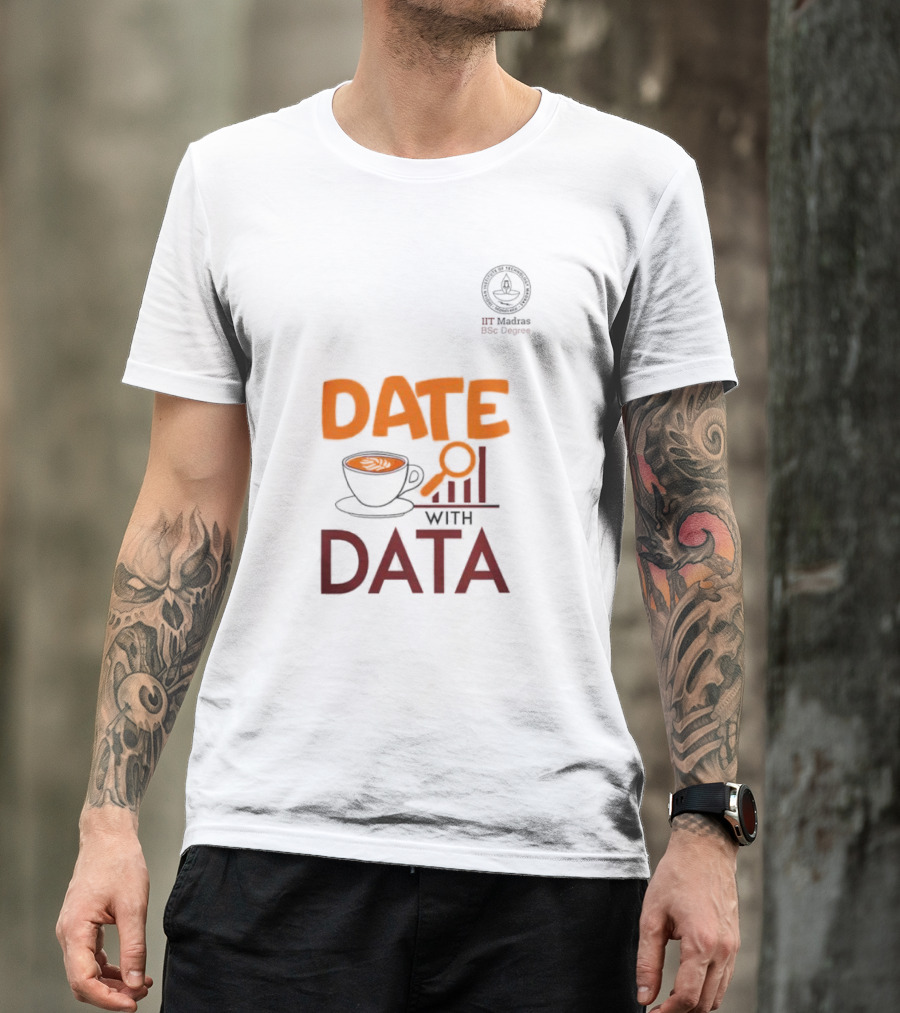 Date With Data Analytics IITM T-Shirt