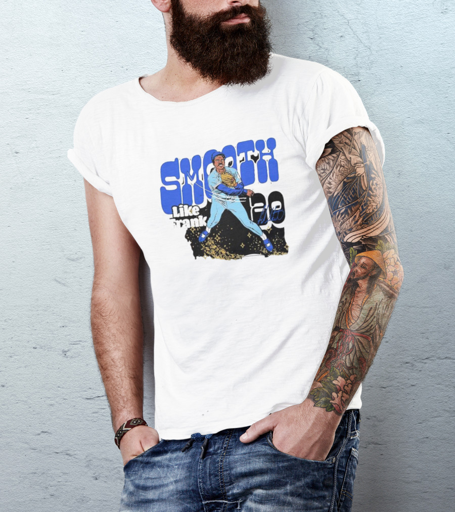 Smooth Like Frank 20 Signature Baseball Player T-Shirt