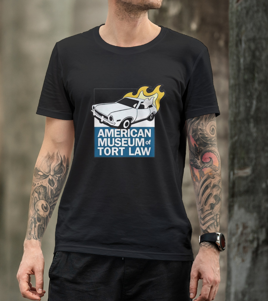 American Museum Of Tort Law Flaming Car Exhibit T-Shirt
