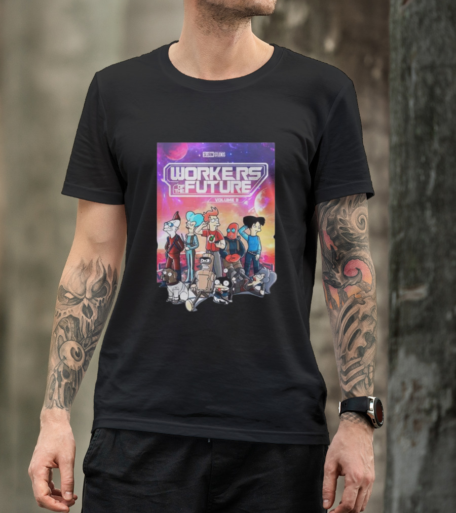 Workers Of The Future Volume II Slurm Studios T-Shirt