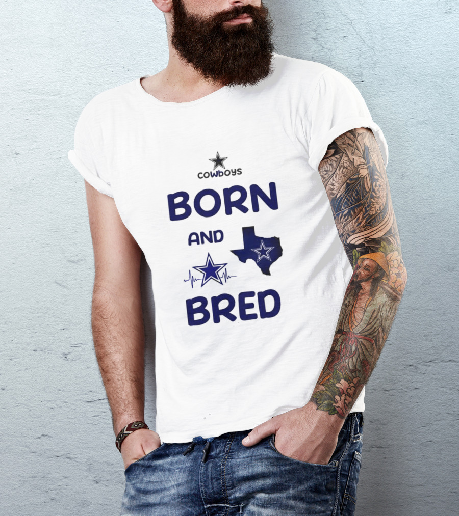 Cowboys Born And Bred Texas Star Heartbeat T-Shirt