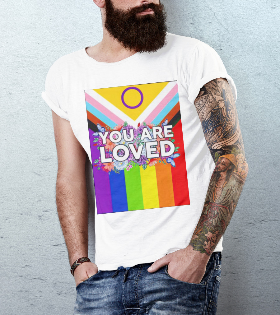 You Are Loved Pride Flag Intersex Inclusion Rainbow Floral Butterflies T-Shirt