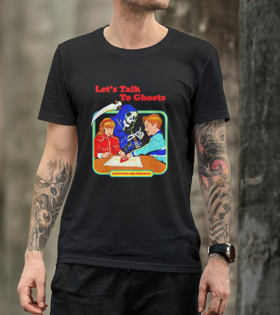 Let’s Talk To Ghosts Activities For Children T-Shirt