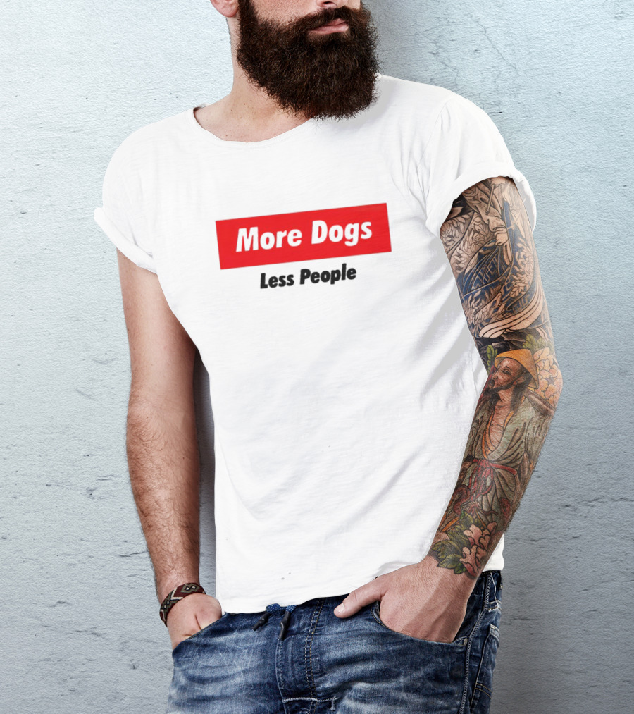 More Dogs Less People Red Box T-Shirt