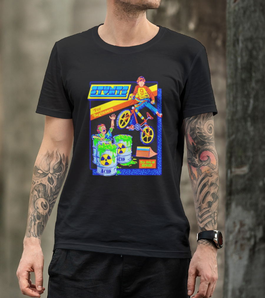 Stunts For Beginners Try This At Home Bright BMX Acid Challenge T-Shirt