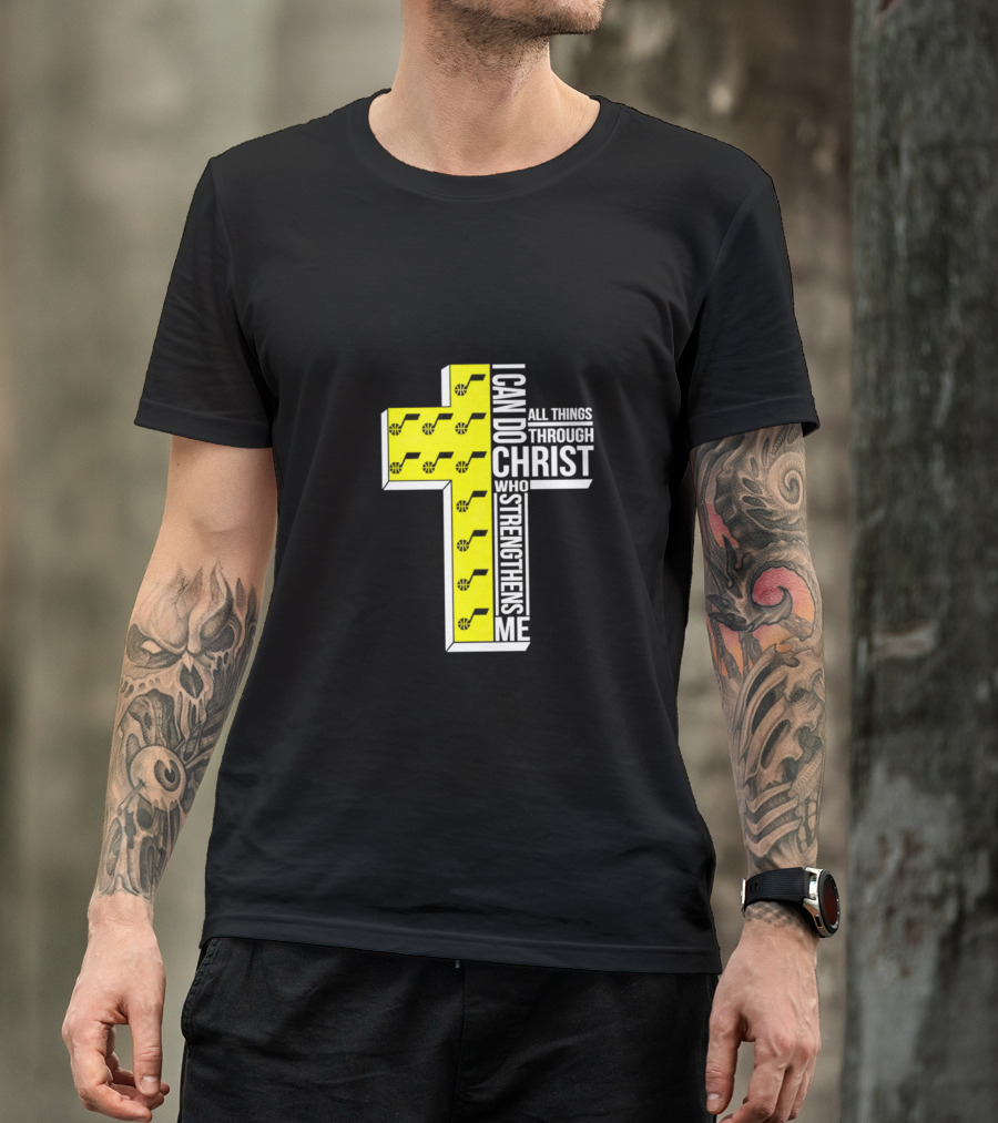 Utah Jazz I Can Do All Things Through Christ Who Strengthens Me Cross T-Shirt