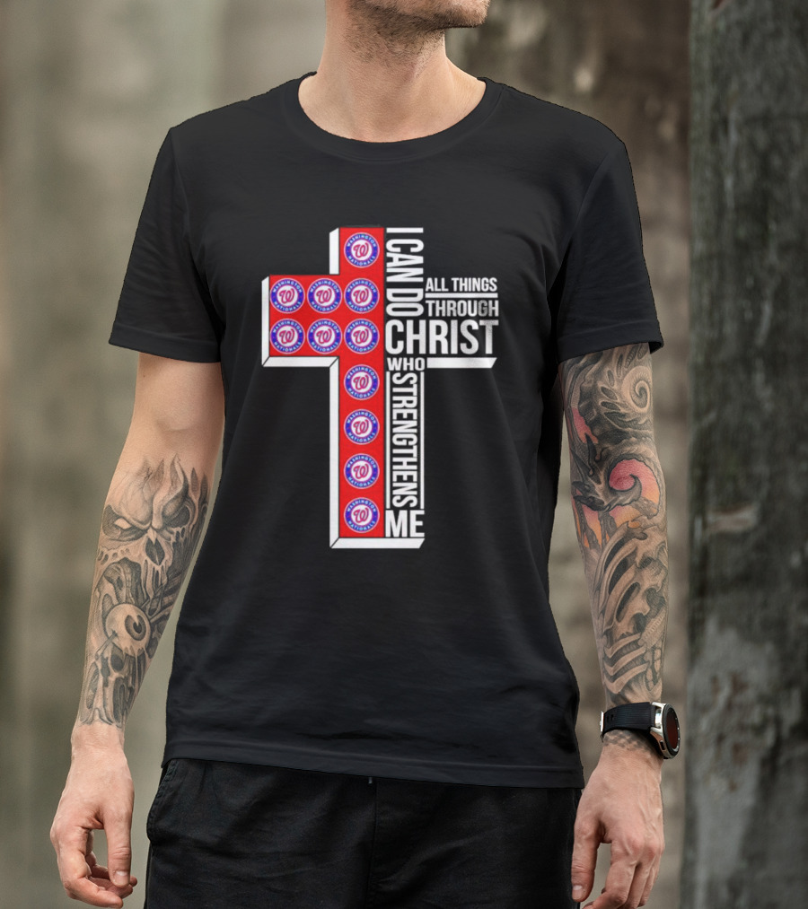 Washington Nationals I Can Do All Things Through Christ Who Strengthens Me Cross T-Shirt