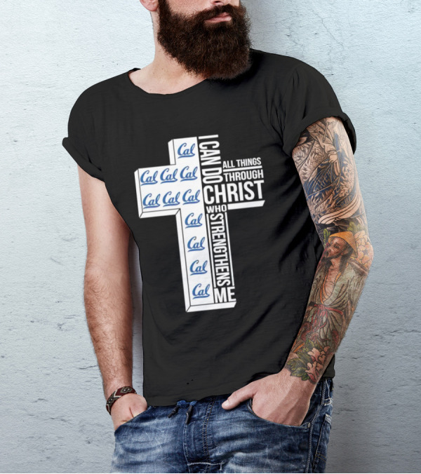 California Golden Bears Cal I Can Do All Things Through Christ Who Strengthens Me T-Shirt