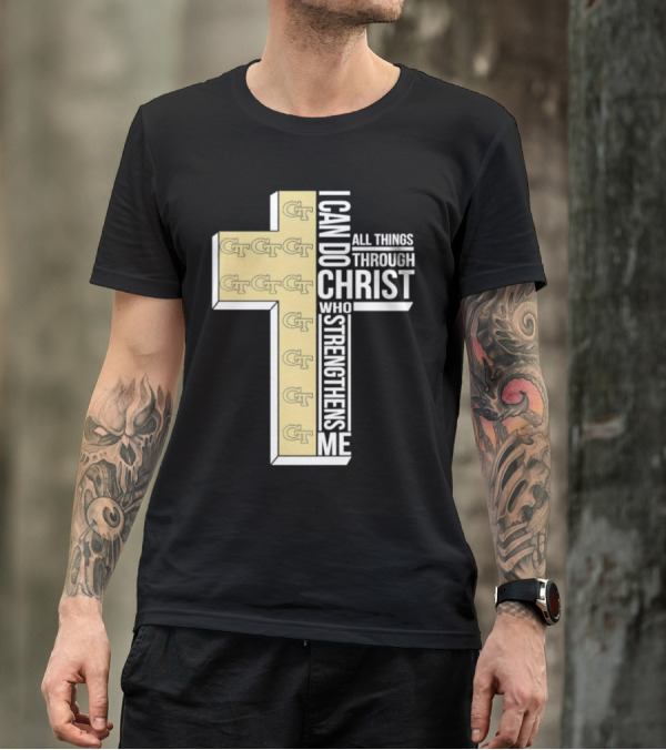 Georgia Tech Yellow Jackets GT Cross I Can Do All Things Through Christ Who Strengthens Me T-Shirt