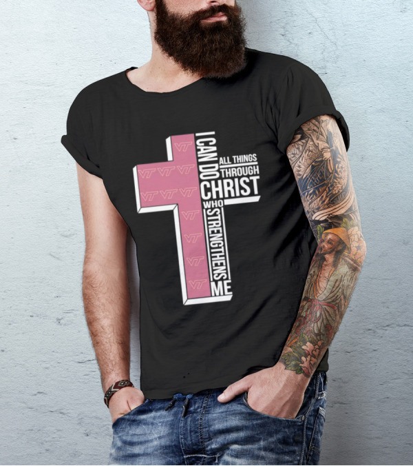 Virginia Tech Hokies I Can Do All Things Through Christ Who Strengthens Me Cross T-Shirt