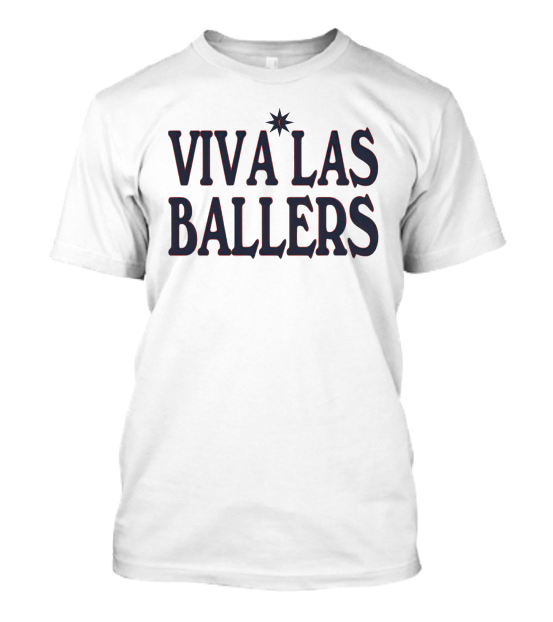 Viva Las Ballers Vegas Sports Enthusiasts Text T-Shirt