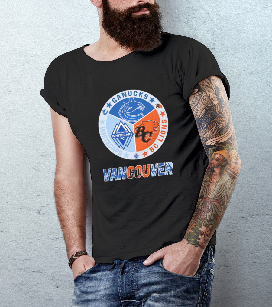 Vancouver Canucks Whitecaps BC Lions Sports Team T-Shirt