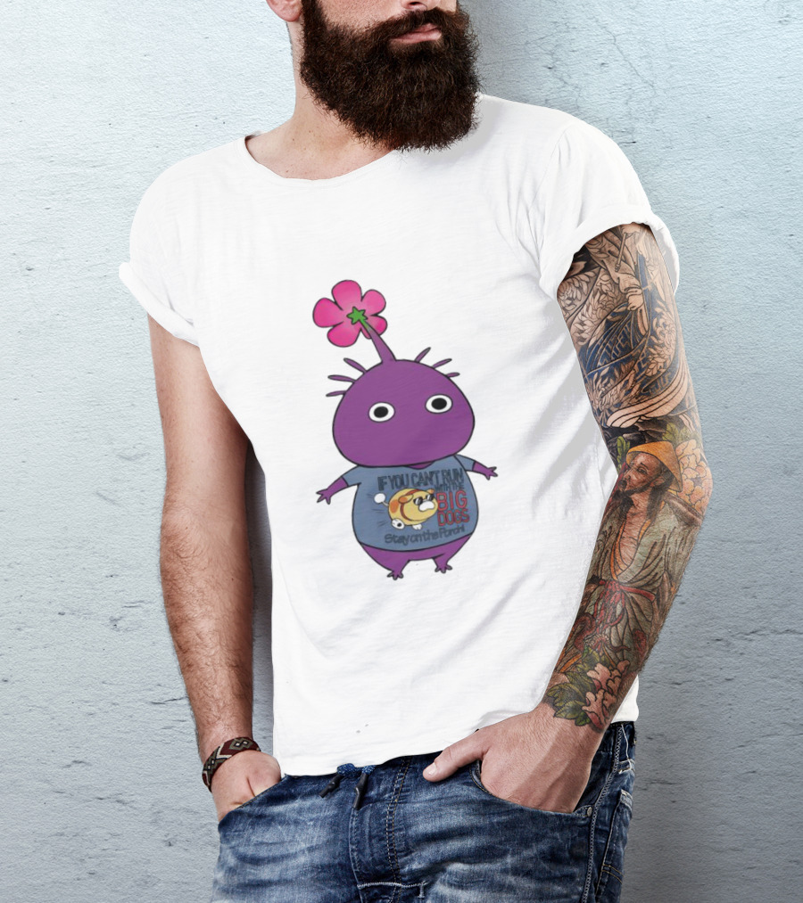 Purple Pikmin Stay On The Porch Big Dogs Shirt Flower Top T-Shirt