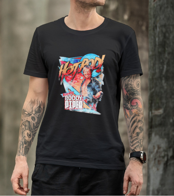 Hot Rod Rowdy Roddy Piper Retro T-Shirt