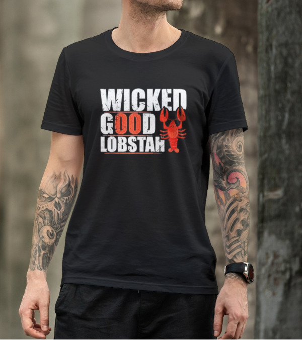 Wicked Good Lobstah Lobster Maine New England Phrase T-Shirt